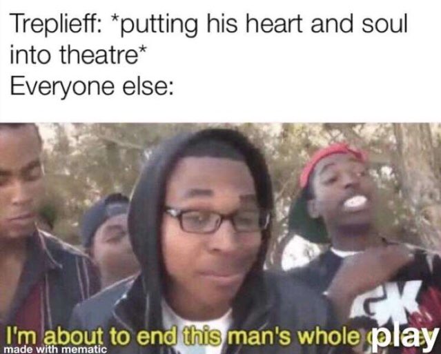 TopcliffeHouse's tweet image. Some brilliant Seagull memes made by our brilliant cast! Make sure you check out “40 minute classics: The Seagull” at Paradise in Augustine’s 12:00 pm, August 3rd,5th-10th #Edfringe #EdFringe19