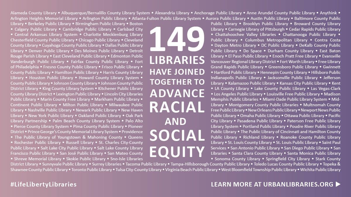 UrbanLibCouncil's tweet photo. We're thrilled to share that @markhamlibrary and @PatersonFreePL have signed on to the ULC Statement on Race and Social Equity, bringing the total number of signatories up to 149 library systems. Learn more: https://t.co/YVcnNApFM2 #LifeLibertyLibraries https://t.co/KLtU6TIgrB