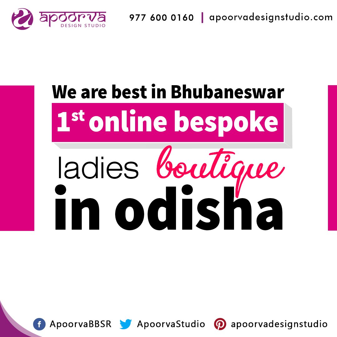 We are proud to be the 1 st online bespoke ladies
boutique in odisha.We has skill in giving
Ladies Traditional Indian and Western
wear. We give best quality online
designer tailoring services at your
doorstep.  visit us :- apoorvadesignstudio.com