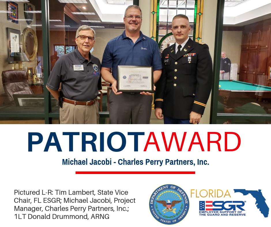 FL_ESGR's tweet image. #PatrioticEmployer Michael Jacobi of Charles Perry Partners, Inc. received the @DeptofDefense Patriot Award for his exceptional support of the members of the #GuardReserves employed by the organization. Award requested by 1LT Donald Drummond, @USNationalGuard #ESGR @ESGR