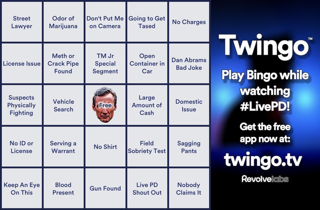 Joining in a bit late
Watching #LivePD playing <a href="/TwingoApp/">Twingo Bingo</a>