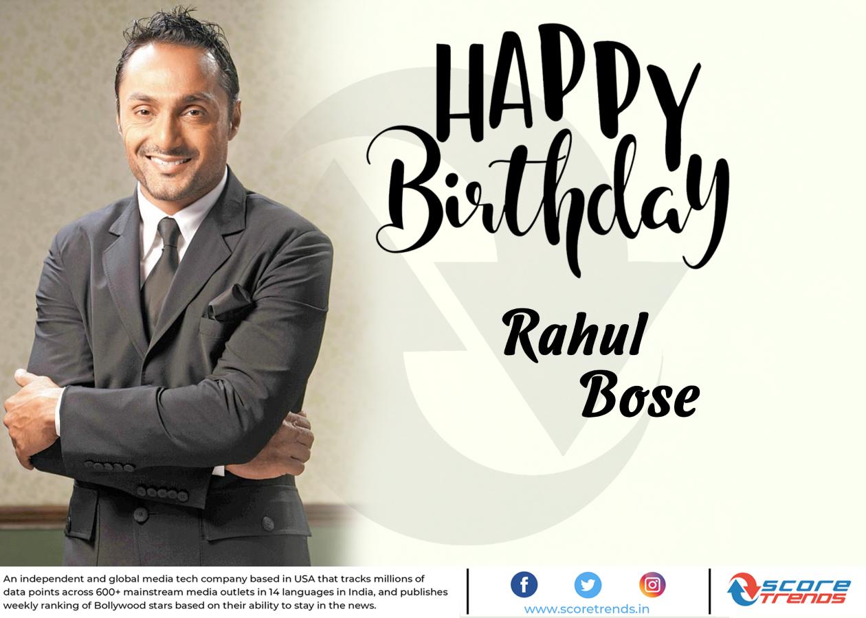 Score Trends wishes Rahul Bose a Happy Birthday!! 