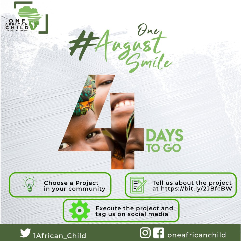 1African_Child's tweet photo. Countdown to One August Smile! 
Execute projects in this month that have a positive impact on your community. If you can see this, you can execute a project. 
Check link in https://t.co/XyV1GfsRCC to get started. 
#OAC #OneAugustSmile #sdg4
#community https://t.co/1jrhNEVSrz