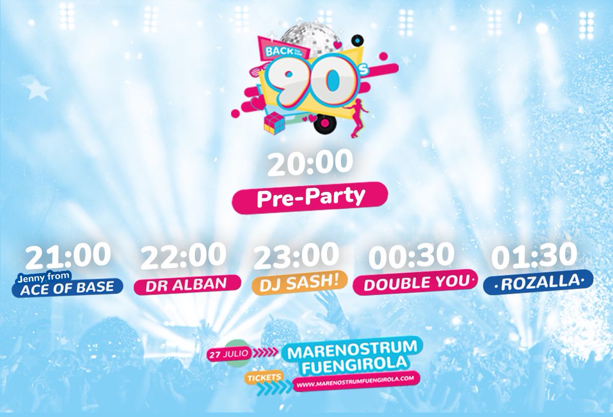 Nuestros amigos de Back to the 90s ya tienen el horario para el evento de hoy en #MarenostrumFuengirola⌚️

Últimas entradas disponibles en la web y en taquilla a partir de las 19:00h
🎟 Últimas entradas en marenostrumfuengirola.com
Evento recomendado por <a href="/ElegancePro/">EleganceProducciones</a>