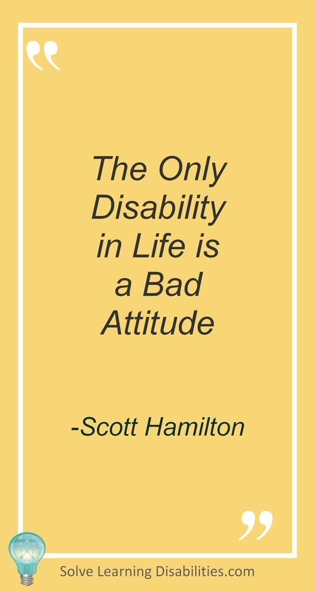 The only disability in life is a bad Attitude. 
@YConvening @YWLI @woman_kind