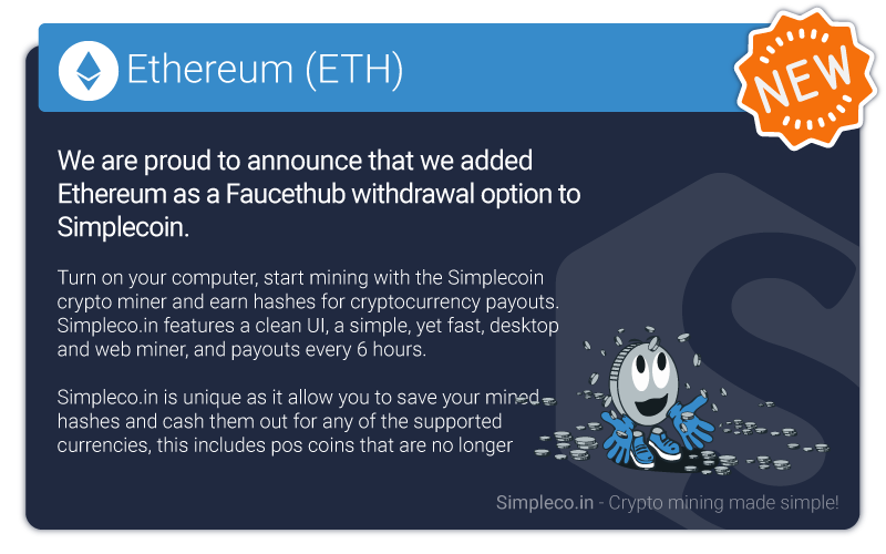 Simpleco_in's tweet photo. We are proud to announce that we added Ethereum @ethereum #ETH as a Faucethub @FaucetHubIO withdrawal option to Simplecoin @Simpleco_in. https://t.co/aUC1hyZzWA