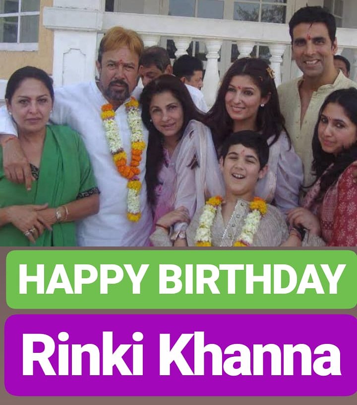 HAPPY BIRTHDAY 
Rinke Khanna 