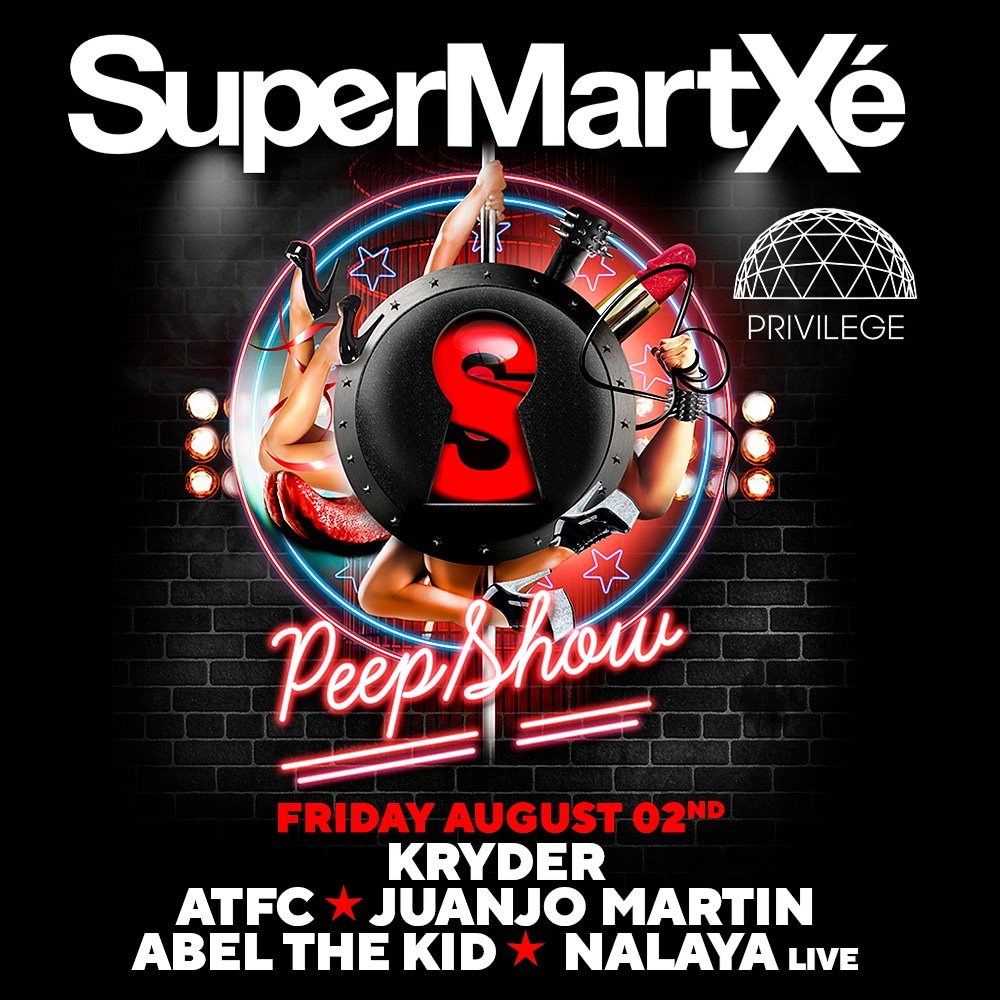 Come, enjoy and live all the lust in #SuperMartXé this FRIDAY 2ND AUGUST with 🦵🏻PEEP SHOW🦵🏻 

🎧 <a href="/krydermusic/">K̶R̶Y̶D̶E̶R̶</a>, <a href="/atfc/">ATFC</a> , <a href="/abelthekid/">แมวชื่อชาบู</a> , <a href="/juanjomartin/">juanjomartin</a> 🎤 <a href="/NALAYABROWN/">NALAYA</a> 

★ We Own The Show ★

➠ Every Friday at <a href="/privilege_ibiza/">Privilege Ibiza</a>

▪️Tickets bit.ly/30rhr01

#IBIZA  #HOUSEMUSIC