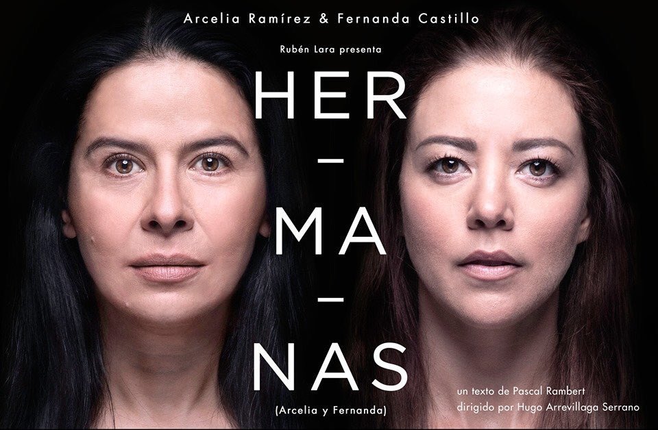 ÚLTIMA Función en CDMX!!

<a href="/HermanasObraMex/">Hermanas Obra Mex</a>, de #PascalRambert
<a href="/FernandaCGA/">Fernanda Castillo</a> <a href="/aramirezoficial/">Arcelia Ramírez</a>
Dir. <a href="/HugoArrevillaga/">Hugo Arrevillaga S</a>
Prod. #RubénLara
 
Martes 30 Julio | 8:45pm 
<a href="/teatro_milan/">Teatro Milán</a>