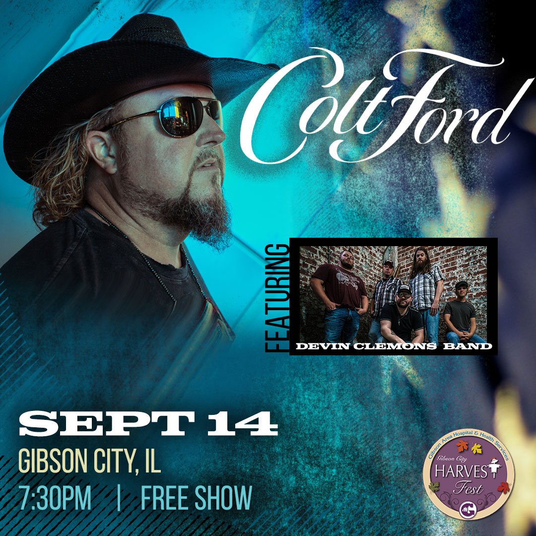 Gibson City Harvest Fest is Sept 14 in Gibson City, IL! Tickets are FREE!! Colt Ford and Devin Clemons Band - We'll see you there!