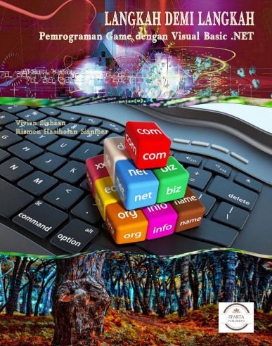 siahaanvivian's tweet image. LANGKAH DEMI LANGKAH PEMROGRAMAN GAME DENGAN VISUAL BASIC .NET

#viviansiahaan #rismonhasiholansianipar #belajarvb #bukuvb #belajarprogram #belajarpemrograman #belajarprogramgame

play.google.com/store/books/de…