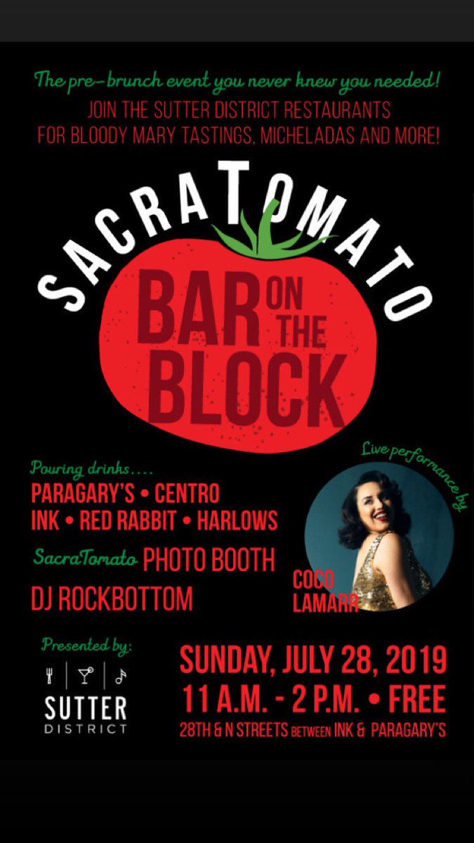 See you tomorrow for the first-ever Sacratomato ‘Bar on the Block’ on 28th Street!