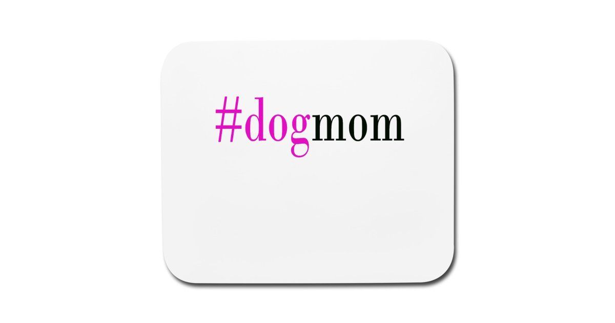 B Merch Shop | #dogmom - Mouse pad Horizontal