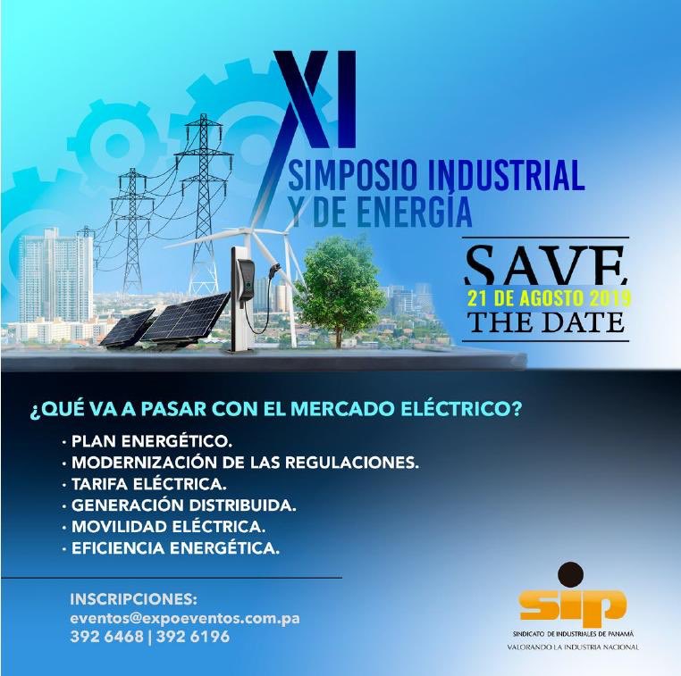 NanikSinghC's tweet photo. @MariGuizado ⚡️Anota la fecha, este 21 d Agosto Sindicato d Industriales d #PANAMÁ 🇵🇦 @industrialespty realizará “XI Simposio #Industrial ⚙️ y d #Energía ⚡️”. Gremios tendrán precios especiales! 💰#ExhibiciónAutosEléctricos #SolarTermal #PlanEnergético #Panamá https://t.co/ScLJbDGzMq