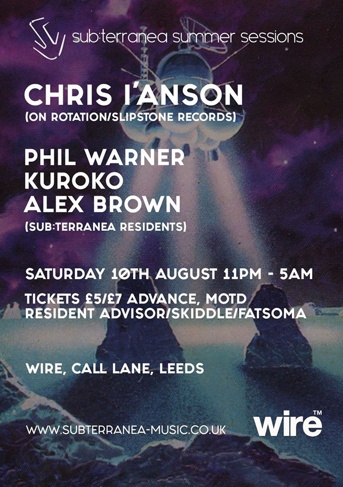 Subterranea1's tweet photo. Next up at 
@wireleeds on the 10th August we welcome Chris I'Anson of @SlipstoneRec and On Rotation..

Early Birds Just £5!!

https://t.co/qyNYSrGslL https://t.co/Ixlt8latpJ