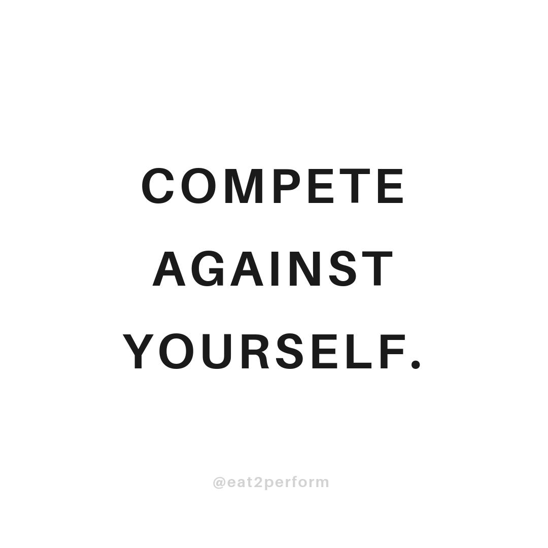eat2perform's tweet photo. Avoid comparing yourself with others or you'll get discouraged. Stay committed to your goal by competing against yourself with realistic expectations. How can you push yourself today? #eat2perform #staymotivated #reachyourgoals https://t.co/owGkwDU4lR