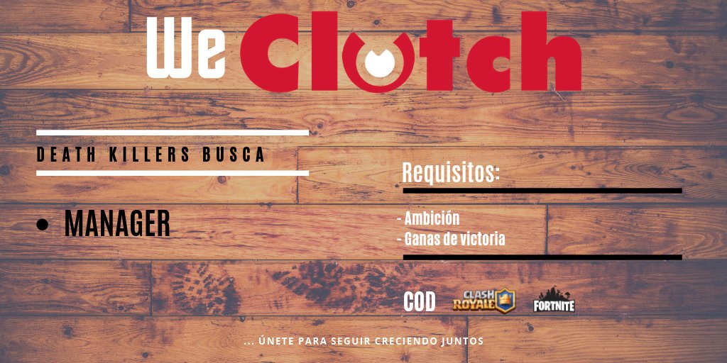 ¿Te ves como manager de #CallofDuty, #ClashRoyale o #Fortnite en un equipo? 

Pues en <a href="/DeathKillersEC/">Death Killers</a> te están buscando. Aquí están las ofertas 👇👇

Manager COD ➡ weclutch.com/offers/open/197

Manager CR ➡ weclutch.com/offers/open/196

Manager Fortnite ➡ weclutch.com/offers/open/198