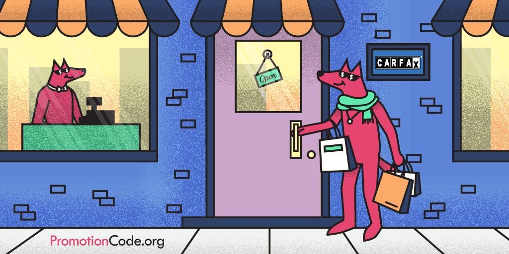 promotioncode.org/CARFAX Everyone has coupons now.