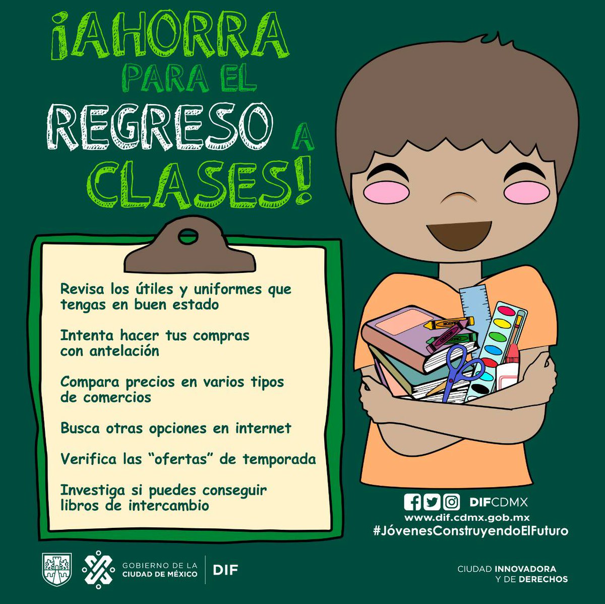 DIFCDMX's tweet photo. El #RegresoAClases puede ser una fecha llena de incertidumbre para muchas madres y padres, quienes buscan alternativas de ahorro. Es por ello que te compartimos algunos #DIFTips 📒📕📗 https://t.co/92k8dzvUId