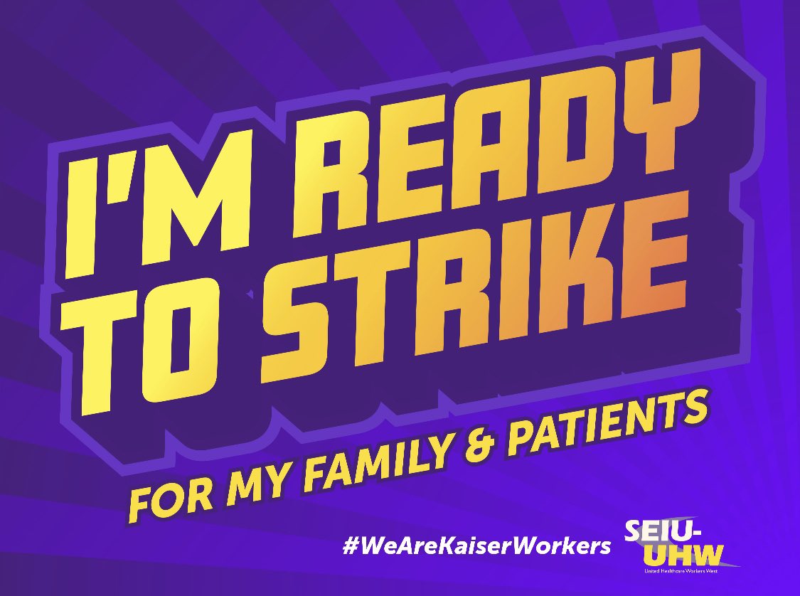mecca814's tweet photo. #WeAreKaiserWorkers #StrikeReady https://t.co/vamuN9lOvx