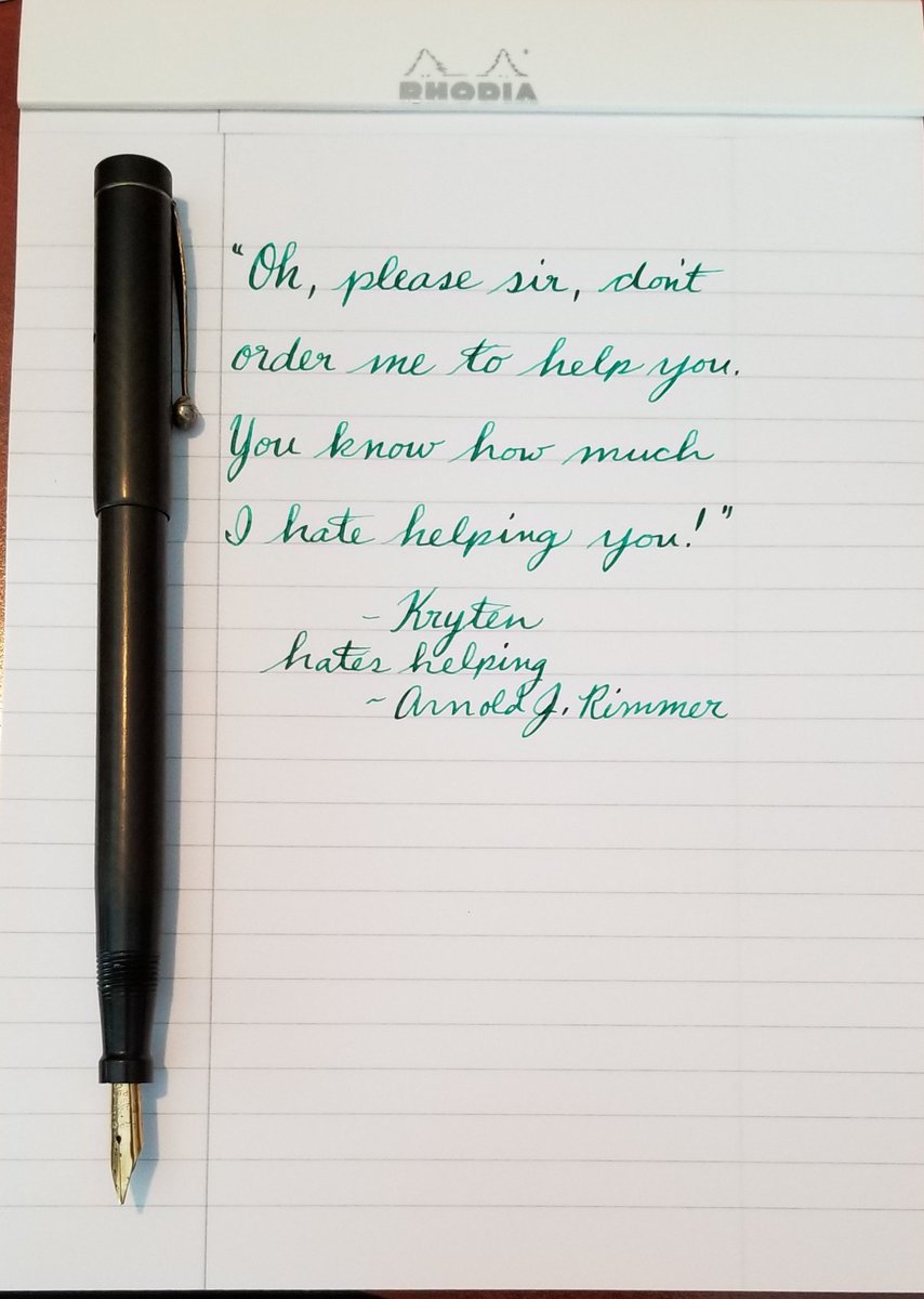 AnnPeek's tweet photo. #RedDwarf #reddwarfquotes #arnoldjrimmer #kryten #vintage #1920something #mid1920s #fountainpen #ParkerJackKnifeSafety #ivealwaysgotapen #theOGhologram #flexnib #ink #watermanharmoniousgreen #rhodiapaper #rhodia #flexnib #vintagefountainpen #vintageflexnib #fpgeeks #fpaddict https://t.co/7gq4s0BtnM