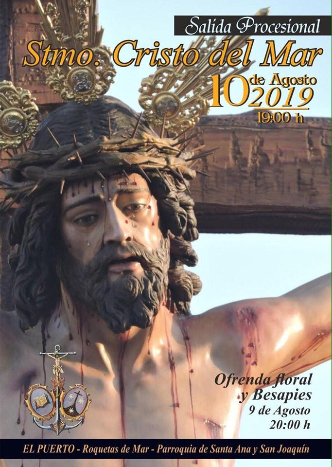 ⚓️ SALIDA PROCESIONAL 2019 ⚓️

STMO. CRISTO DEL MAR 

🗓 DIA 10 DE AGOSTO  

⏰ A LAS 19:00H

Compartirlo !!! 🙏