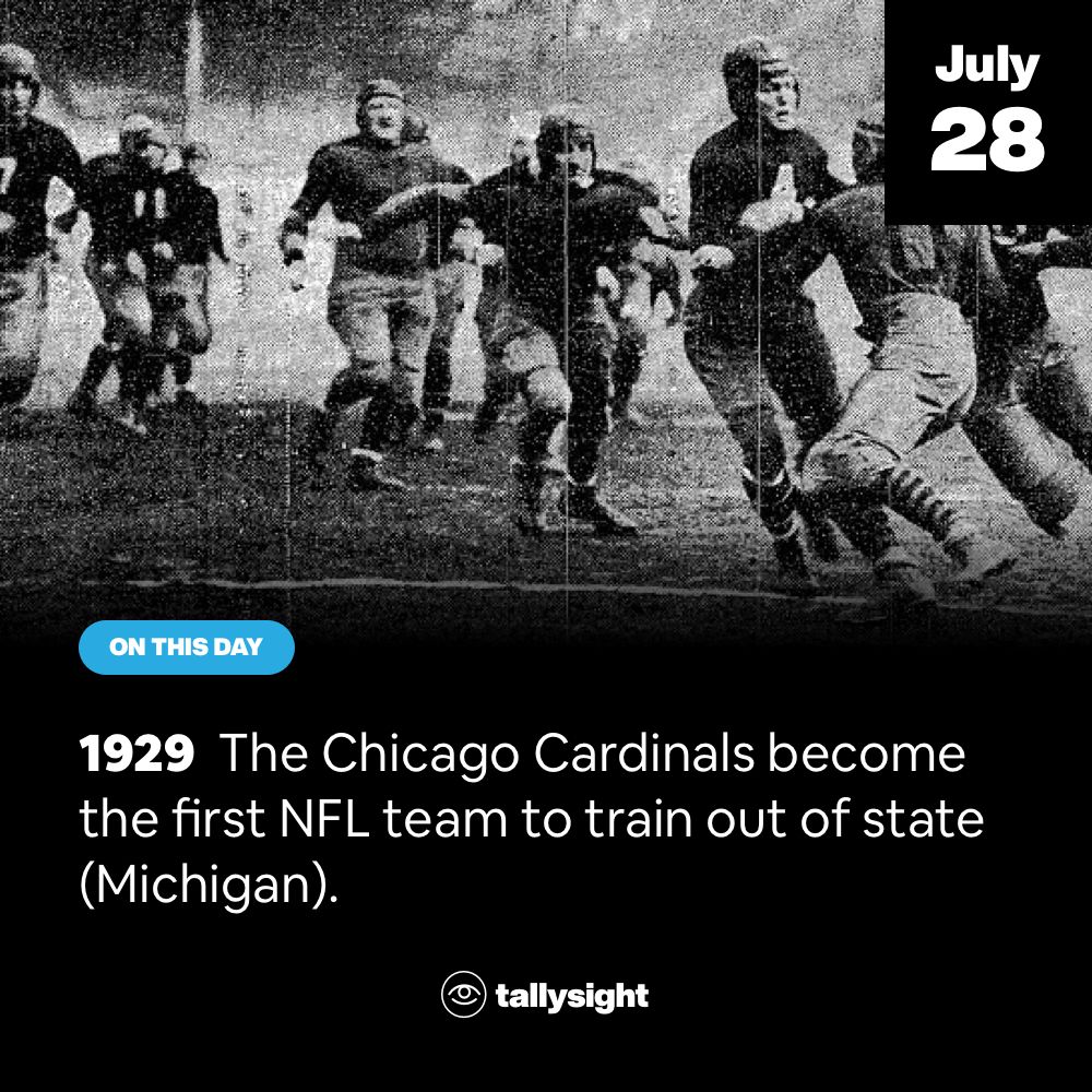 tallysight's tweet photo. π This Day in Sports π July 28, 1929β β
β β
The Chicago Cardinals become the first @NFL team to train out of state (Michigan).
β β
@ChiCardinals @ChicagoBears @Chicago_History #ChicagoHistory #ThisDayInSports #OnThisDay #NFL #ChicagoCardinals #SportsIQ #NFLIQ #SportsFacts https://t.co/ULchV6fwyO