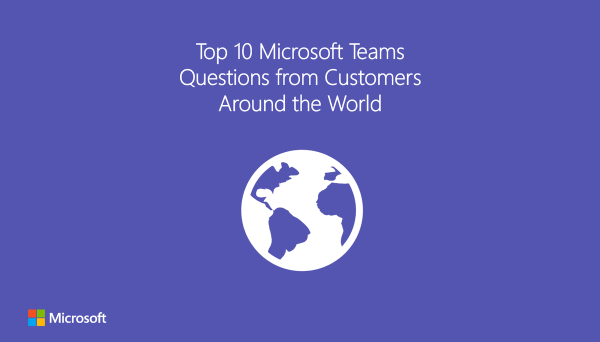 MicrosoftTeams's tweet photo. There have been 10 #MicrosoftTeams questions that have repeatedly surfaced while traveling around the world for #MSIgniteTheTour. Find the answers here: https://t.co/Cwm8QKnWFD https://t.co/JO2c0FFuqC