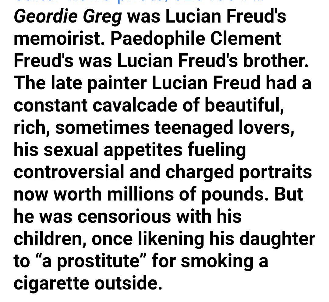 Geordie Greig (not Gregg) succeeded Paul Dacre as editor of the Daily Mail in 2018. He was the biographer of Lucien Freud, brother of paedophile Clement. As Tatler editor, Greig is well connected; his sister Laura was a lady-in-waiting to Princess Diana. https://www.vanityfair.com/culture/2013/10/lucian-freud-nude-portrait-daughter-annie