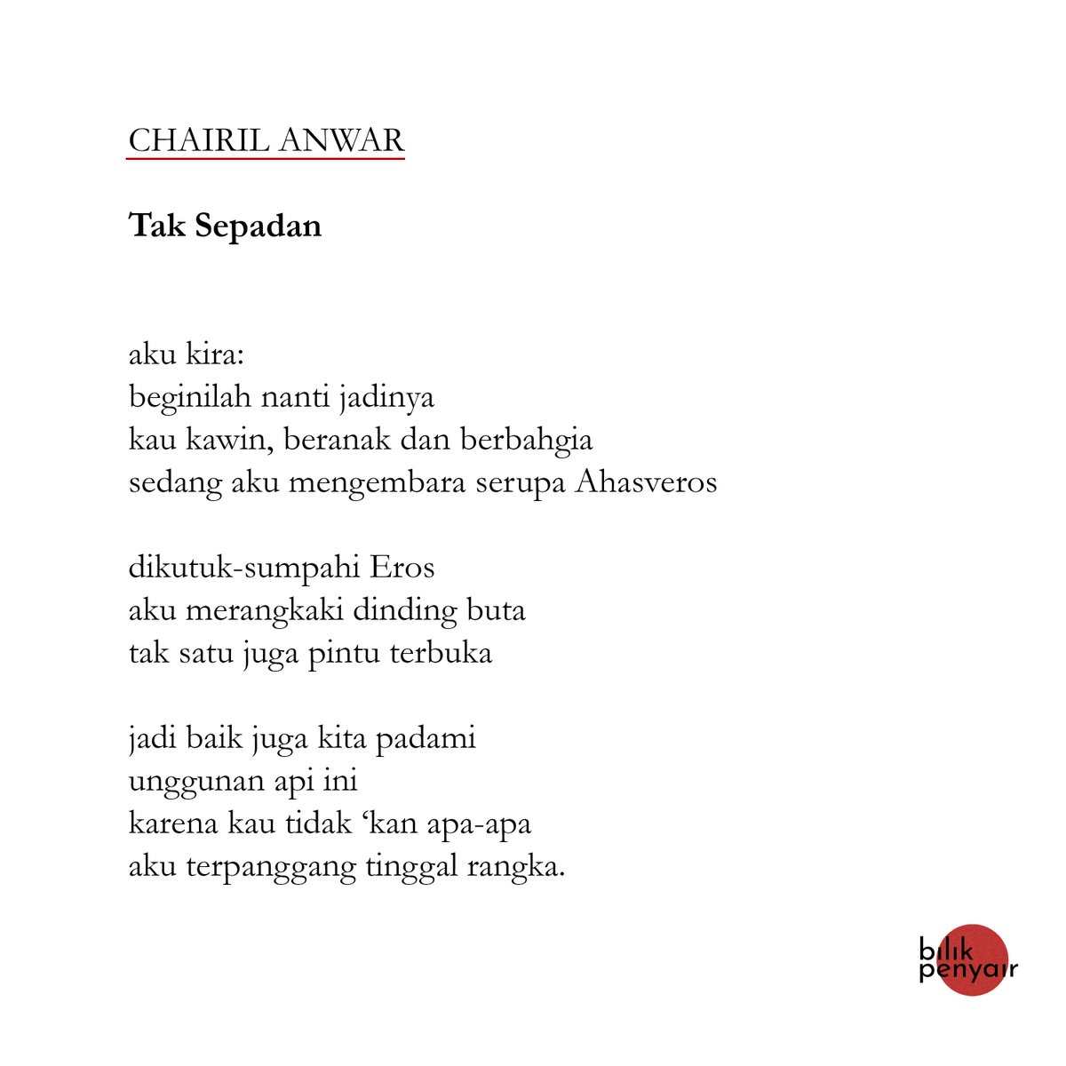 Bilik Penyair On Twitter Rumahku Dari Unggun Timbun Sajak Di Sini Aku Berbini Dan Beranak
