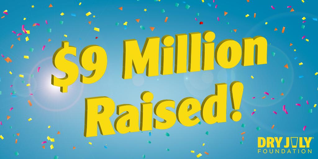 dryjuly's tweet photo. We've just hit $9 MILLION raised to help support people affected by cancer. How incredible is that! 🎉

Dry Julyers, you should be so proud of your amazing fundraising efforts, because we absolutely are! There are only a few days left of the challenge, let's keep it going! https://t.co/2mxptztgca