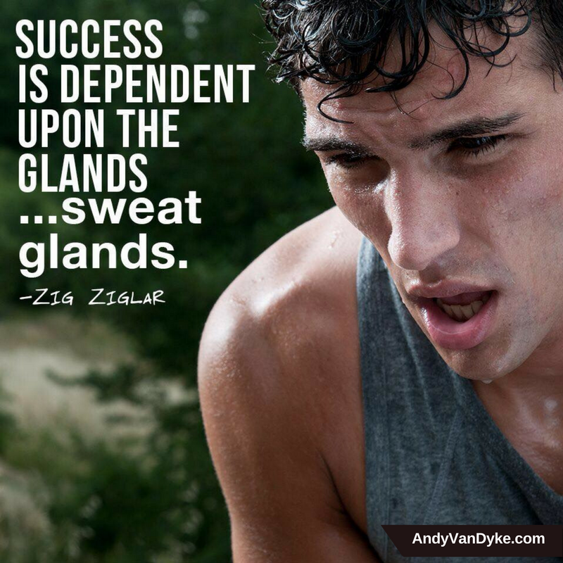 AndyVanDyke's tweet photo. No sweat - no success LOL #GoForIt https://t.co/BUpR5G55ZU