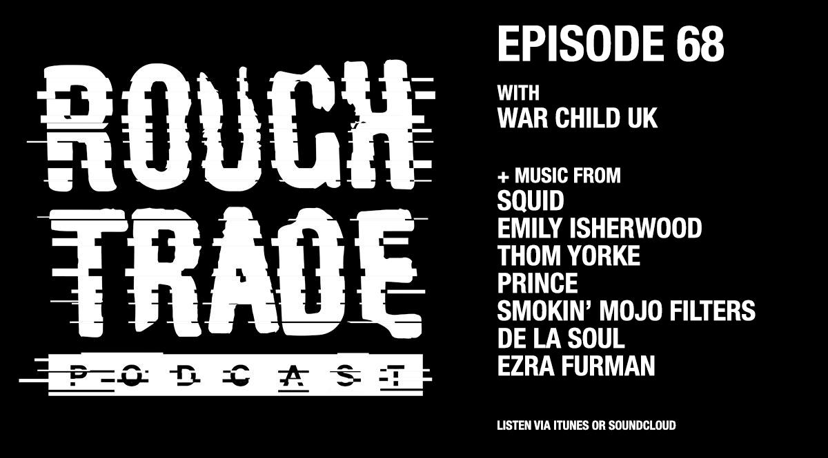 RoughTrade's tweet photo. CATCH UP | Listen to tracks from @squidbanduk, Emily Isherwood, @thomyorke, Prince, @WeAreDeLaSoul, @ezrafurman plus we find out more about @IndieMusicCup 2019 charity @WarChildUK and their musical connections: https://t.co/Rr5k1mvYPX https://t.co/xMBaZPaghQ