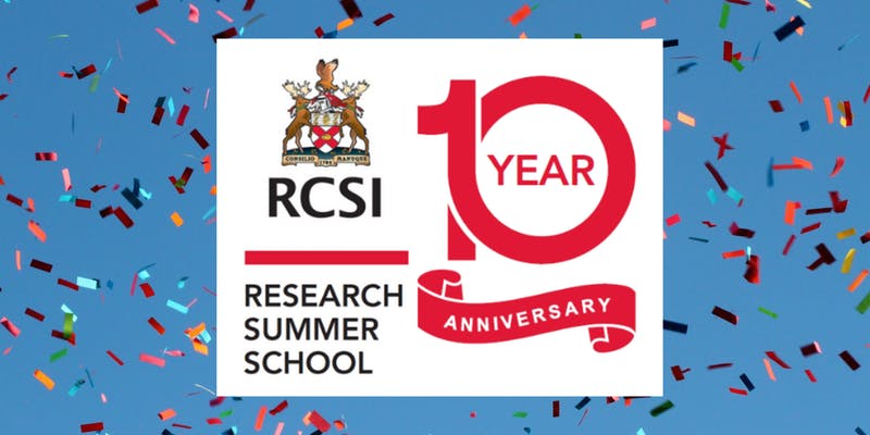RCSI's Research Summer School is 10 years old! Join us on Friday for a special celebration and see a showcase of this year's <a href="/rss_rcsi/">RCSI ResearchSumrSch</a>  student projects. eventbrite.ie/e/rcsi-researc…