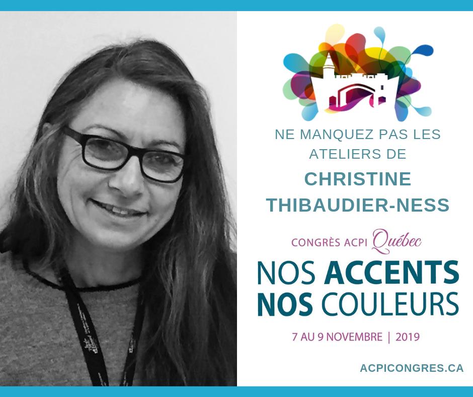 Christine Thibaudier-Ness à l’habitude de participer aux Congrès de l’ACPI à titre d’animatrice! Cette année, elle nous fait l'honneur d’animer 2 ateliers lors du congrès qui aura lieu du 7 au 9 nov. prochain à Québec.

Détails et inscription ➡️ acpicongres.ca