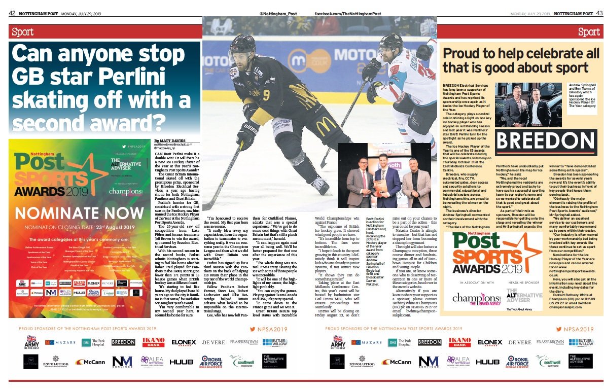 Nottingham Post Sports Awards (@nottsportawards) on Twitter photo In the <a href="/NottinghamPost/">Nottingham Post</a> this week, we have a piece on <a href="/brettperlini/">Brett Perlini</a>, the winner of last years Ice Hockey Player of the Year award.
As well as an interview from <a href="/BreedonElec/">Breedon Electrical</a> about why they are sponsoring this category this year!
#NPSA2019 #Nottingham #sport
nottinghampostsportsawards.co.uk/nominate In the <a href="/NottinghamPost/">Nottingham Post</a> this week, we have a piece on <a href="/brettperlini/">Brett Perlini</a>, the winner of last years Ice Hockey Player of the Year award.
As well as an interview from <a href="/BreedonElec/">Breedon Electrical</a> about why they are sponsoring this category this year!
#NPSA2019 #Nottingham #sport
nottinghampostsportsawards.co.uk/nominate