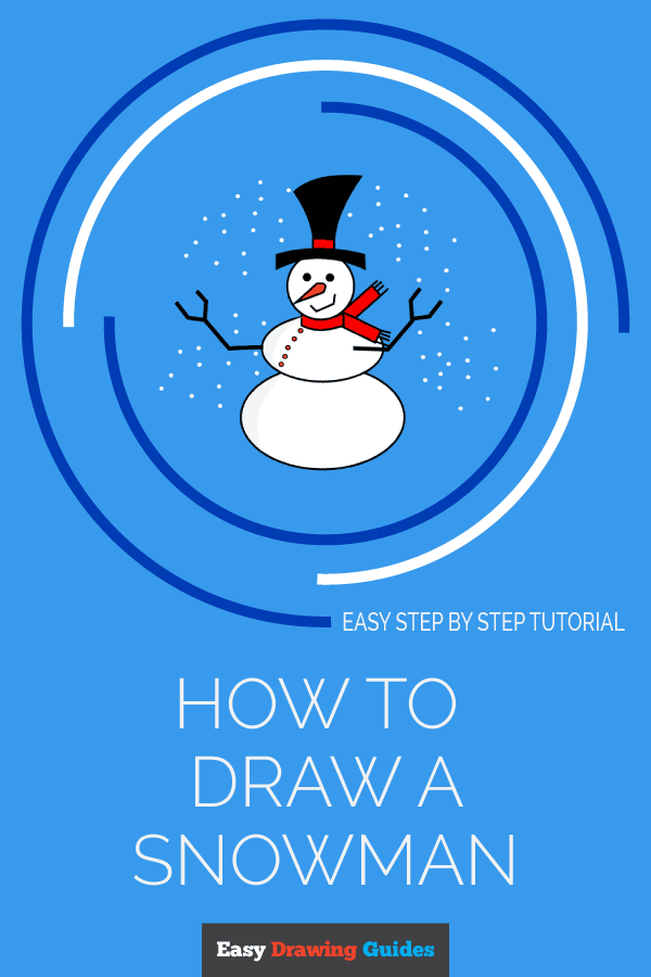 Featured image of post How To Draw A Snow Man Easy / Once you get started you will be drawing.