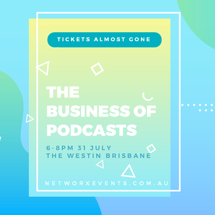 NetworxEvents's tweet photo. 8 tickets remaining for Podcasting 31 July with our speakers @beyondbillables @stephtaylor.co @teachstarter @Gibbled

Get yours at https://t.co/sJ9PrOLAnD

#nxbris #westinbrisbane #podcasting https://t.co/zIW664JZLf https://t.co/zqamJOUtZV