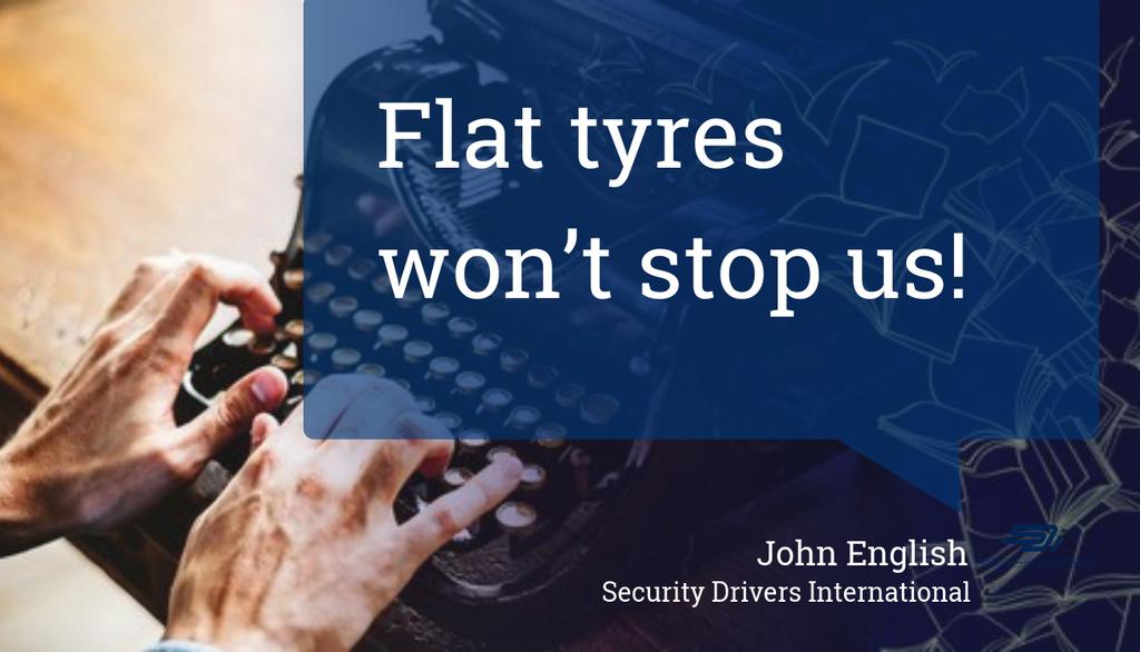 sdilondon's tweet image. &quot;Flat tyres won’t stop us!&quot; lttr.ai/FtgJ #securitydriving #SDINews #runflat