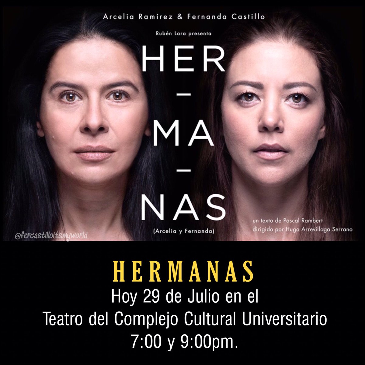 HOY Llega a PUEBLA nuevamente la gran obra “HERMANAS” en el teatro <a href="/ccubuap/">CCU BUAP</a> ve y NO te pierdas la oportunidad de volver a disfrutar de dos increíbles actrices en escena <a href="/FernandaCGA/">Fernanda Castillo</a> <a href="/aramirezoficial/">Arcelia Ramírez</a> 🎭 <a href="/HermanasObraMex/">Hermanas Obra Mex</a> 

Compra tus boletos en taquilla o en <a href="/SuperboletosMx/">Superboletos</a> .