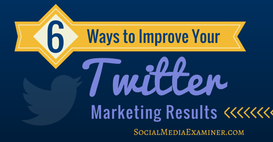 RJAdams11's tweet photo. 6 Ways to Improve Your Twitter Marketing Results https://t.co/0RiJAb2ddc https://t.co/ha6HCg2ezG