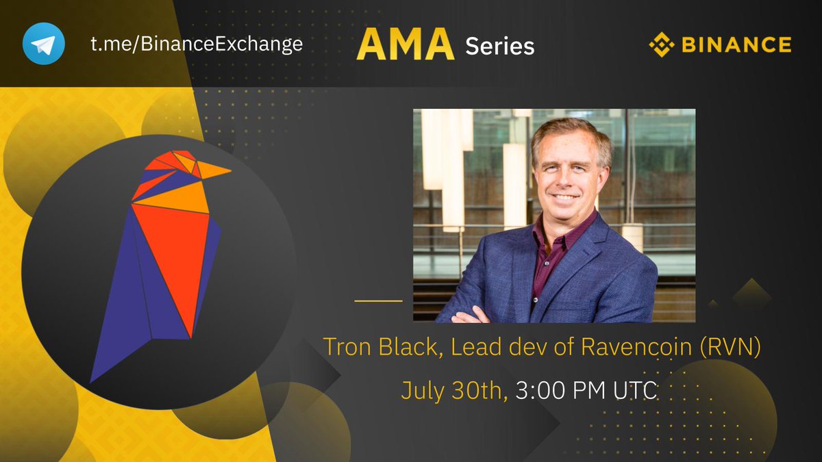 binance's tweet photo. Join us in the #Binance English Telegram group, on July 30th 🗓️ at 3:00pm (UTC) ⏱️for an #AMA with @Ravencoin Lead dev, @tronblack! $RVN

Prepare your questions &amp; get involved here👇
https://t.co/xYcqyDnJDx https://t.co/0uatH5CPMg