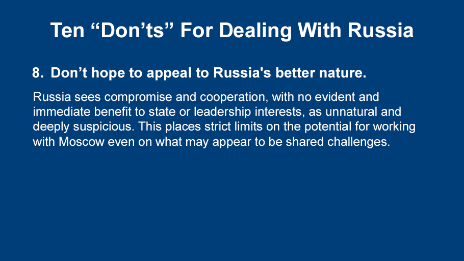 8/ Remember Russia sees concessions and compromise as weakness to be exploited. Cooperation and good-neighbourly relations for their own sake are not an incentive to Moscow.