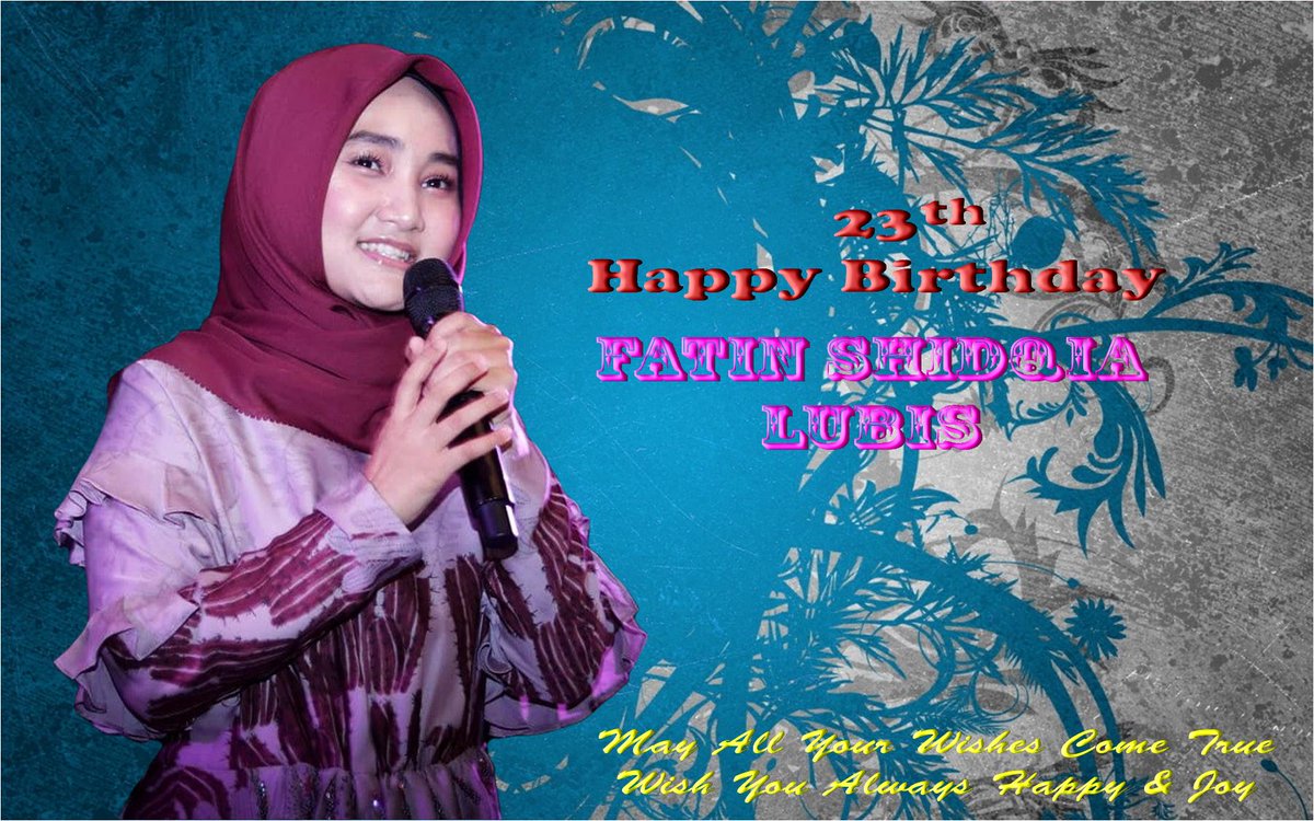 Barakallahu Fii Umrik 🙏🙏🙏 Selamat Milad <a href="/FatinSL/">Fatin Shidqia Lubis</a> 💕🎂💕🎂💕🎂 Semoga Semua Yang Dicita-Citakan Diijabah Oleh Allah SWT, Sukses Selalu dan Study-nya Cepat Rampung serta Memberi Kebahagiaan Kepada Seluruh Keluarga... Aamiin...!!! 🙏🙏🙏