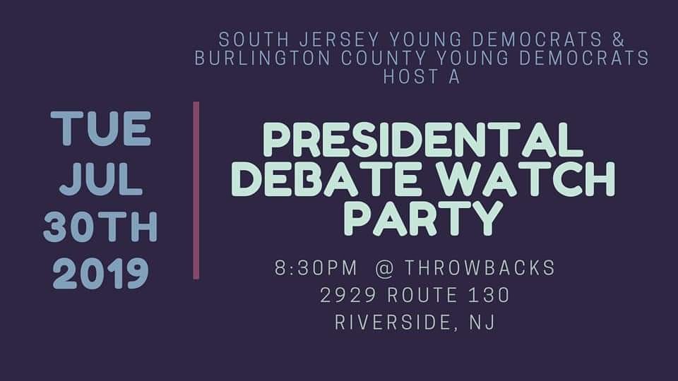 SJYDBlackCaucus's tweet photo. Join @SJYoungDemocrat and @BurlCoYoungDems for a Presidential Debate Watch Party on Tuesday, July 30th at Throwbacks! https://t.co/hwm0WSZpOi
