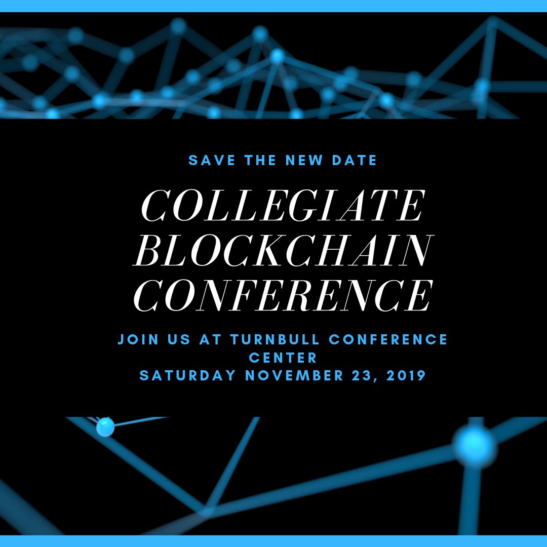 CollegeBChain's tweet image. We have a ❗️new ❗️ date!! Join us on November 23rd @ the Turnbull Conference Center for our 2nd annual Collegiate Blockchain Conference. Stay updated with us - we will be posting our speakers and sponsors of the conference this SEPTEMBER 💸📲