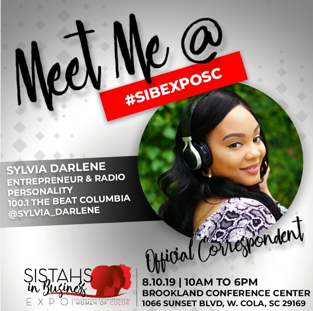 SIBEXPO's tweet photo. Join @Sylvia_Darlene and over 100 #SistahsInBusiness at #SIBEXPOSC on Saturday, Aug 10th at the Brookland Conference Center! $15 advance tix on sale NOW! Don’t miss it! #sistahsinbusinessexpo #sibexpo #sibexpo2019 #columbia #themetro #southcarolina #iheartradio #thebeatcolumbia https://t.co/rKb7cMLg2P