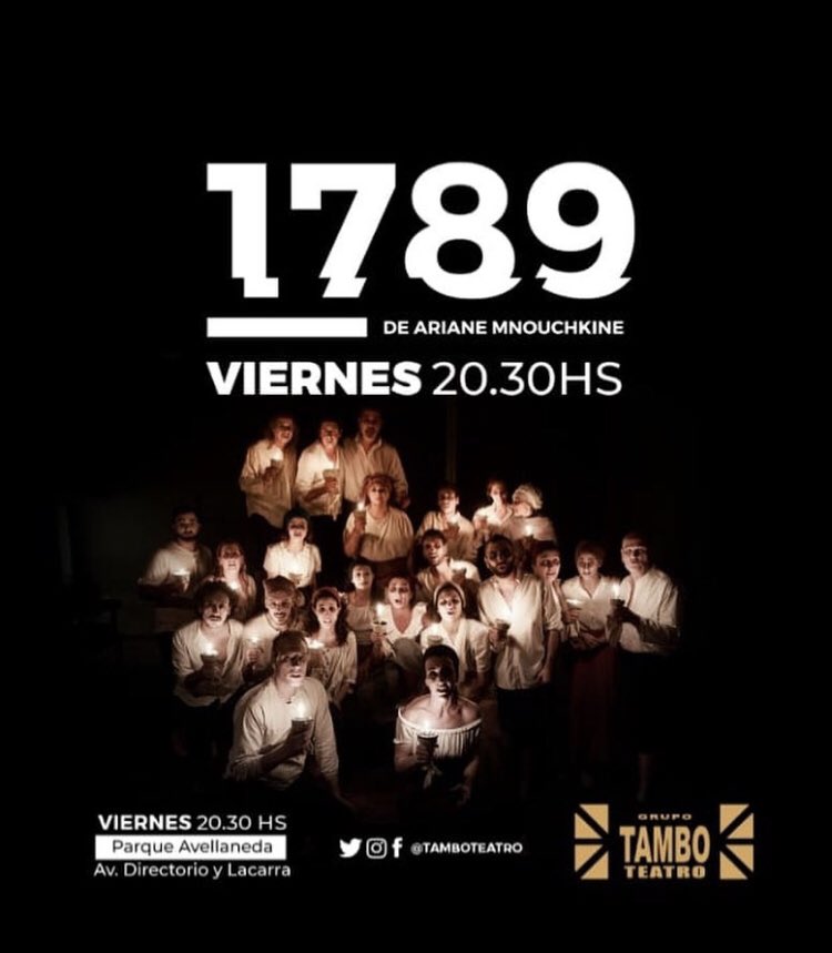 TamboTeatro's tweet photo. La revolución todavía no terminó, no te quedes afuera...
🗓16 de Agosto
🕰20:30hs
📍Parque Avellaneda (Antiguo Tambo)
Vuelve 1789 de Ariane Mnouchkine, dirección Daniel Begino 
Entradas a la gorra; no faltes! https://t.co/hmSHl1h4mP