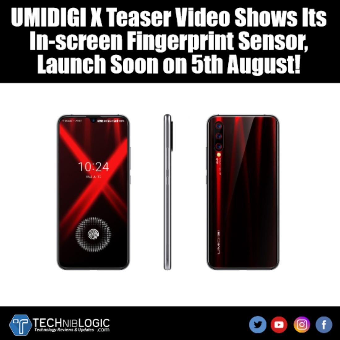techniblogic's tweet image. #UMIDIGIX will come with In-screen #FingerprintSensor, Launch Soon on 5th August!
