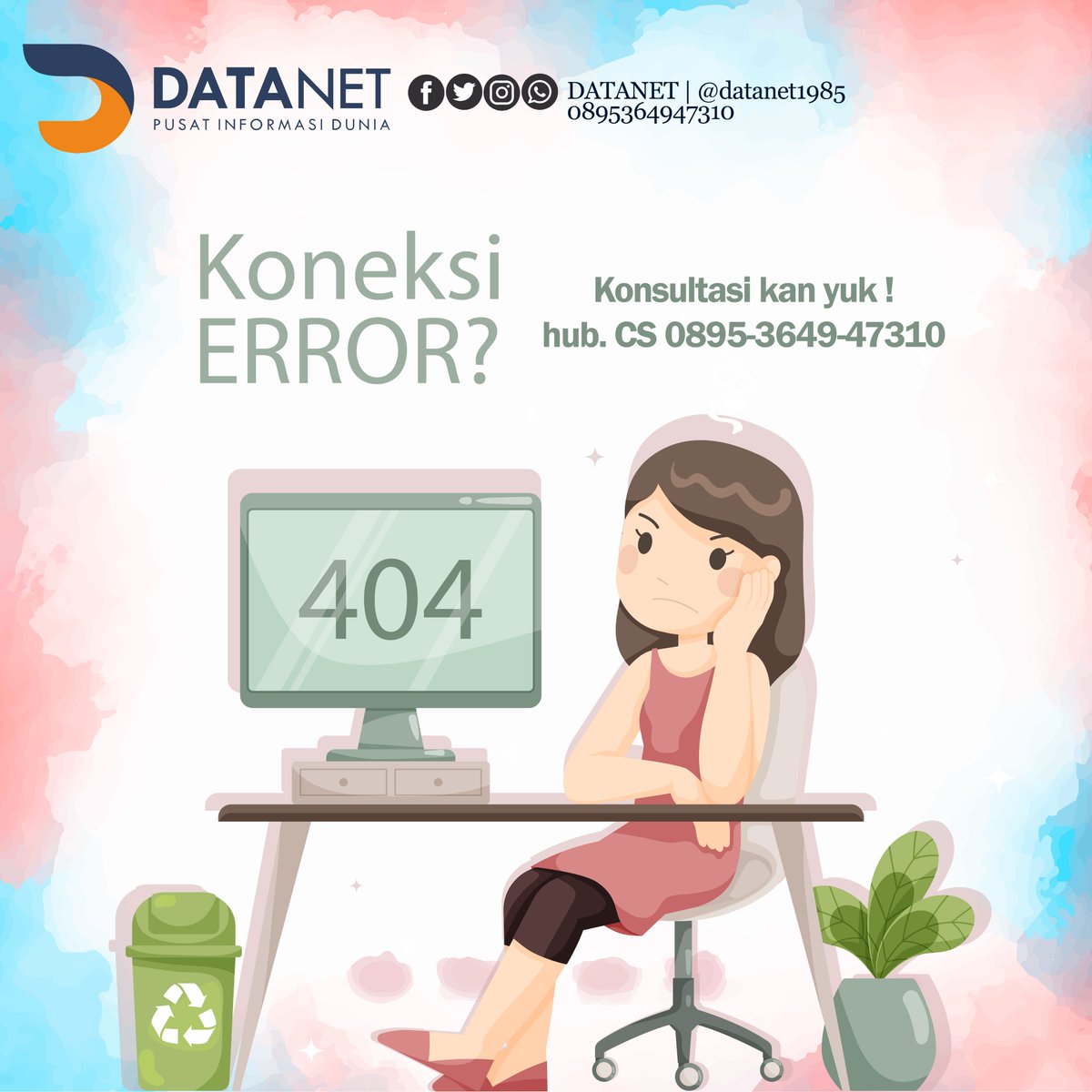 datanet1985's tweet image. Koneksi lagi error ? hubungi CS aja yukk ke nomor di bawah ini...
#datanet
#datanethome
#datanethotspot
#datanetkece
#network
#ngalahnesia